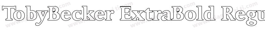 TobyBecker ExtraBold Regular字体转换